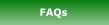 FAQs
